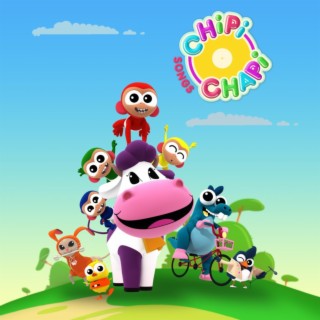 Chipi & Chapi Songs (English) (English Version)