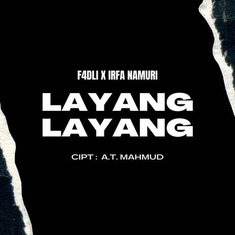 Layang Layang ft. Irfa Namuri | Boomplay Music