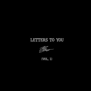 Letters To You, Vol. 1