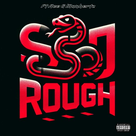 So Rough ft. Manhertz | Boomplay Music