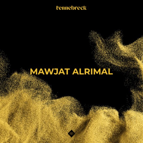 Mawjat Alrimal (Extended) | Boomplay Music