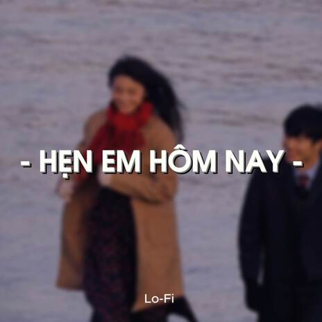 BEAT Hẹn Em Hôm Nay (Lofi)