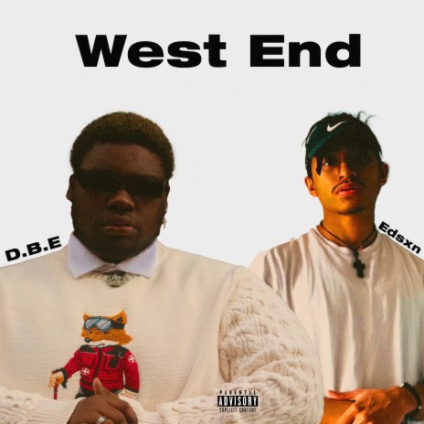 West End ft. Edsxn | Boomplay Music