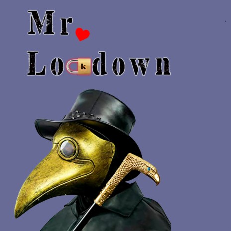 Mr Lockdown
