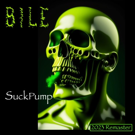 SuckPump (2023 Remaster) | Boomplay Music