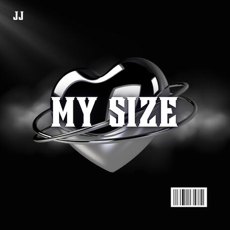 My Size | Boomplay Music