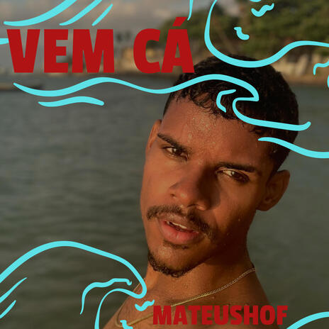 Vem cá