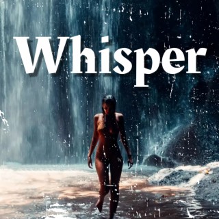 Whisper