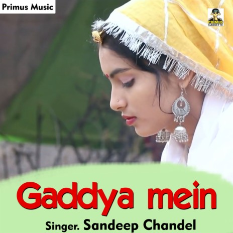 Gaddya Mein (Haryanavi) | Boomplay Music