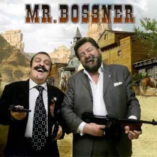 MR. BOSSNER