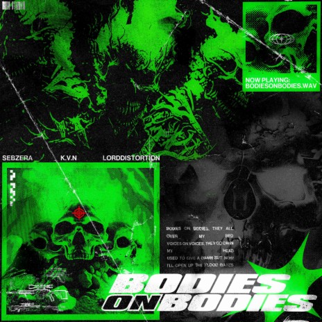 BODIES ON BODIES ft. K.V.N & Lord Distortion | Boomplay Music
