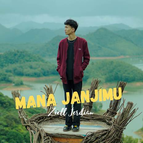 Mana Janjimu | Boomplay Music