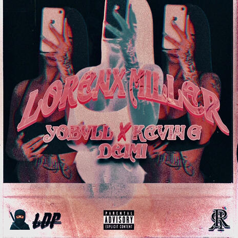 Lorenx Miller ft. Kevingljd & Deimi | Boomplay Music