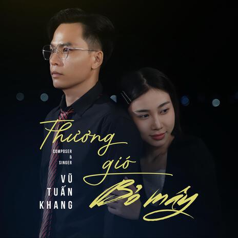 THƯƠNG GIÓ BỎ MÂY - NHẠC KARAOKE | Boomplay Music