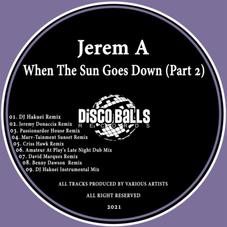 When The Sun Goes Down (Benny Dawson Remix)