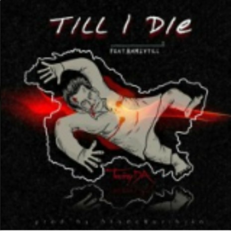 Till I Die | Boomplay Music