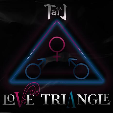 LOVE TRIANGLE