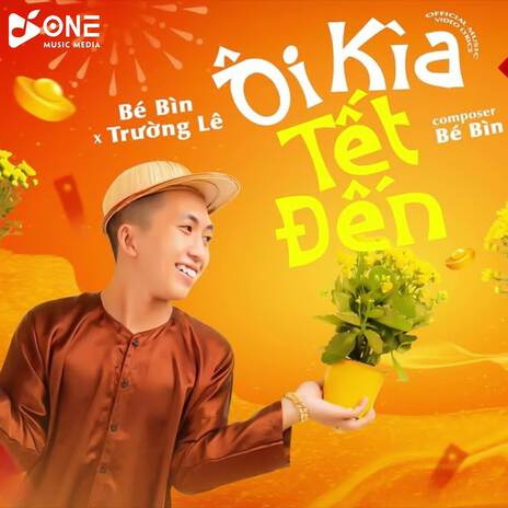 Ôi Kìa Tết Đến Remix (Bìn x Trường Lê) | Boomplay Music