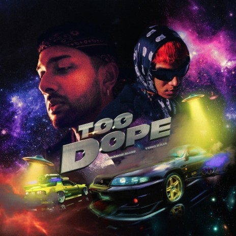 Too Dope ft. Yung Raja | Boomplay Music