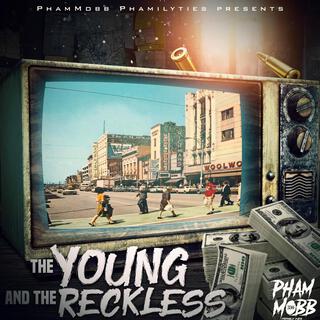 The Young & The Reckless