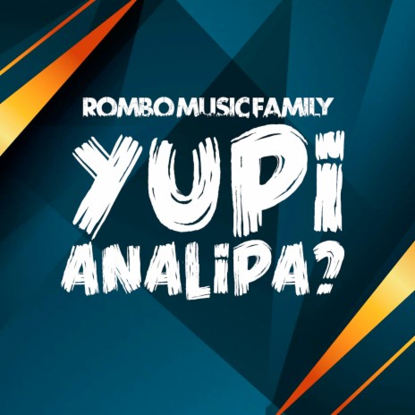 Yupi Analipa | Boomplay Music