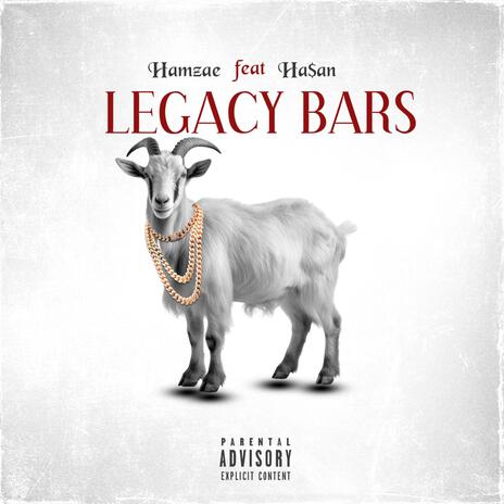 Legacy Bars ft. Ha$an | Boomplay Music