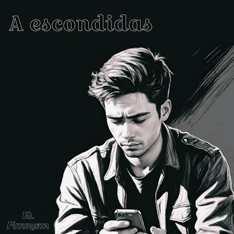 a escondidas | Boomplay Music