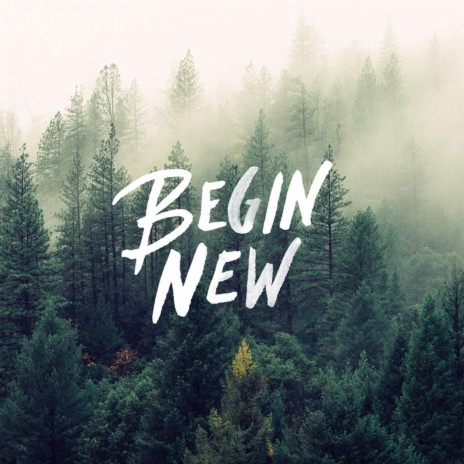 New Begin | Boomplay Music