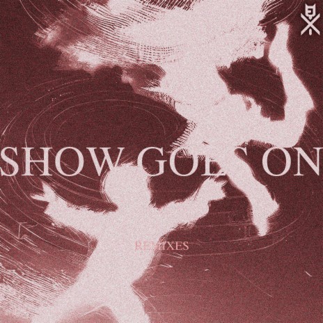 Show Goes On (Onii Remix) ft. Onii | Boomplay Music