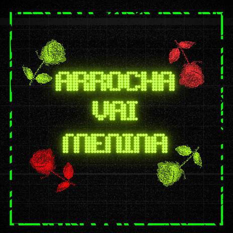 ARROCHA VAI MENINA ft. Andarilho Mc & Mc Sincero | Boomplay Music