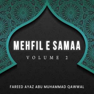 Mehfil E Samaa, Vol. 2