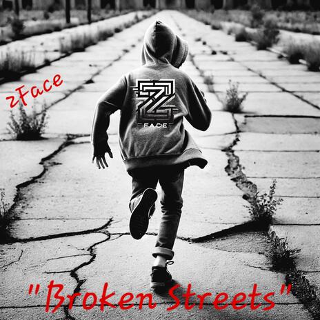 Broken Streets | Boomplay Music