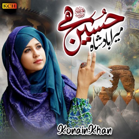 Mera Badshah Hussain Hai | Boomplay Music