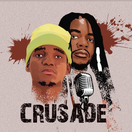 Crusade ft. Bobby Phillus | Boomplay Music