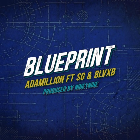 Blueprint (feat. SG & BLVXB) | Boomplay Music