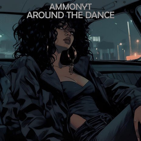 AROUND THE DANCE | Boomplay Music