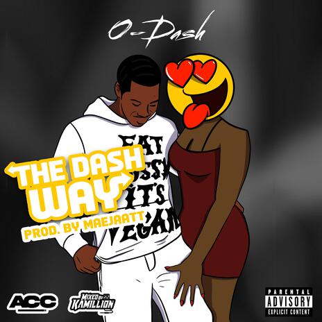 The Dash Way | Boomplay Music