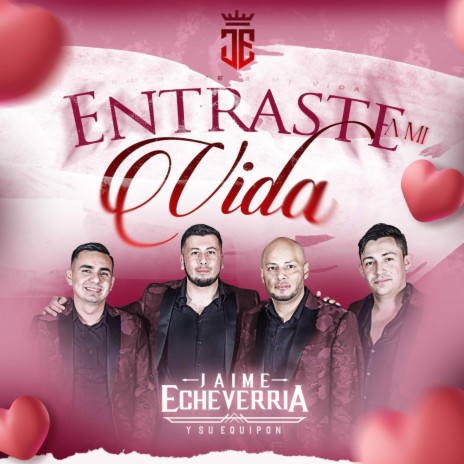 Entraste A Mi Vida | Boomplay Music