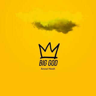 Big GOD