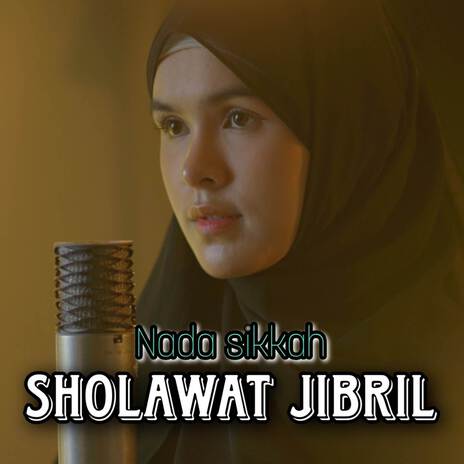 Sholawat Jibril | Boomplay Music