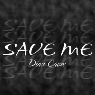 Save me