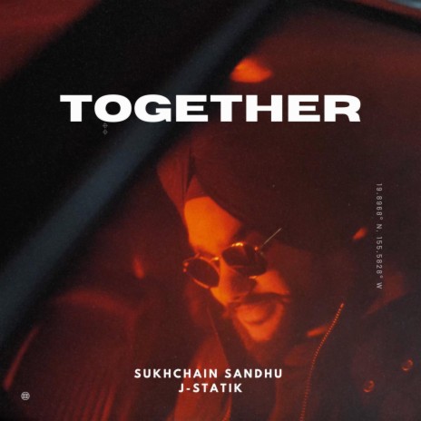 Together ft. J-Statik