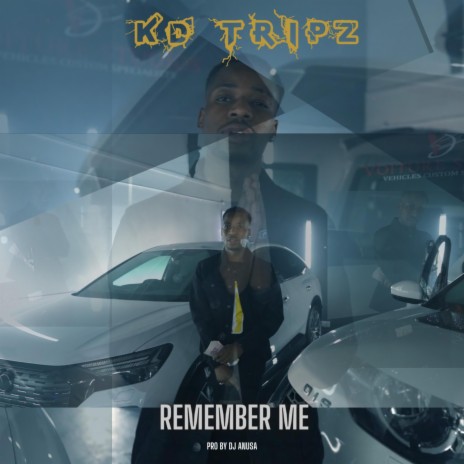 Remember Me | Boomplay Music