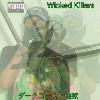 Wicked Killers