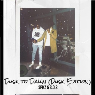 Dusk Till Dawn (DUSK EDITION)