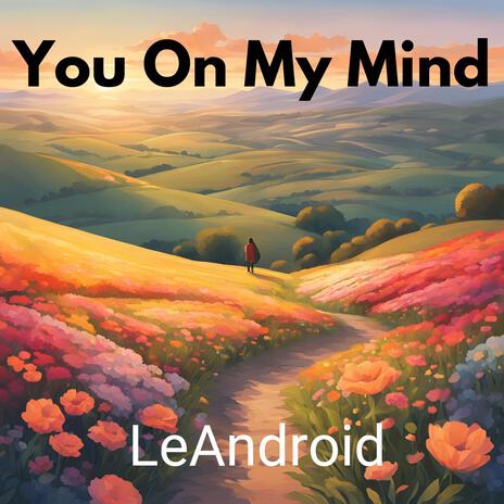 You On My Mind | Boomplay Music