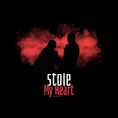 Stole My Heart | Boomplay Music