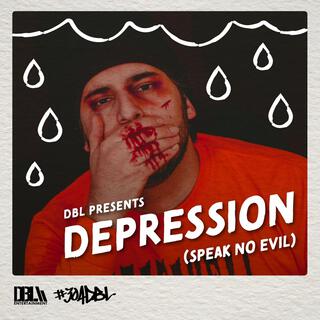 Depression (Speak No Evil)