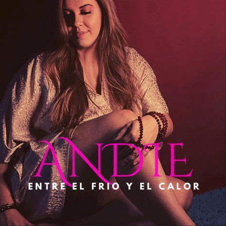 Entre El Frio Y El Calor | Boomplay Music