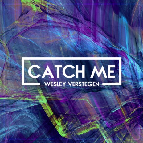 Catch Me (Radio Edit) | Boomplay Music